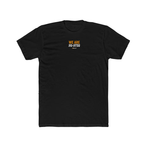 We Are Jiu-Jitsu T-shirt
